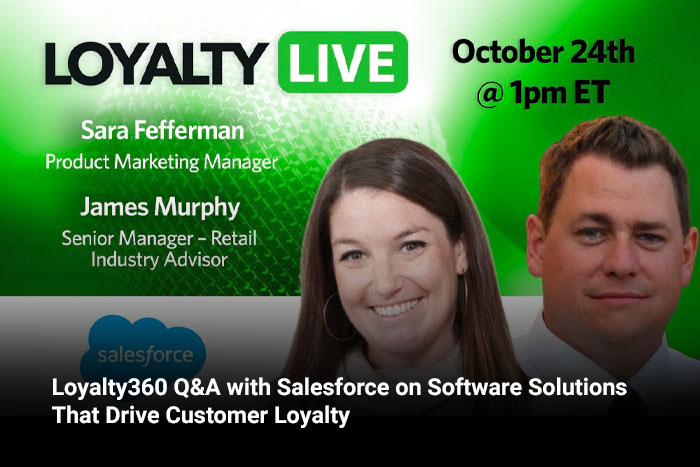 Loyalty360 Q&A with Salesforce on Software Solutions That Drive Customer Loyalty 