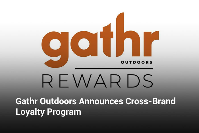 Gathr Outdoors Announces Cross-Brand Loyalty Program