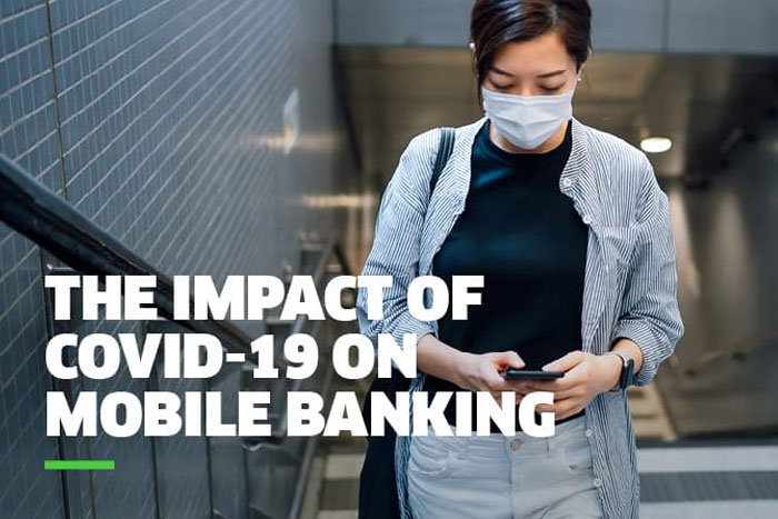 One year on: The Impact of COVID-19 on Mobile Banking