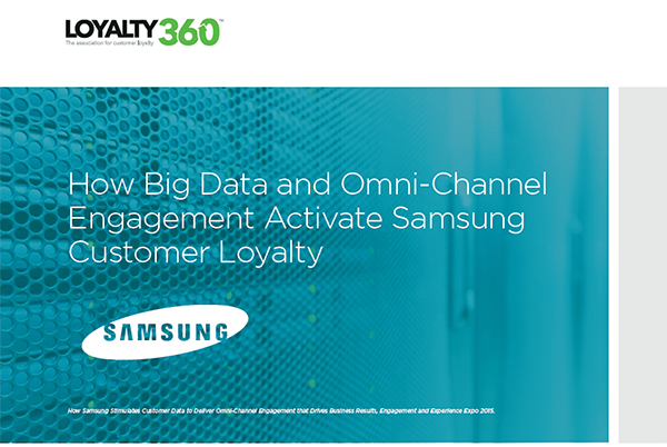 How Big Data and Omni-Channel Engagement Activate Samsung Customer Loyalty