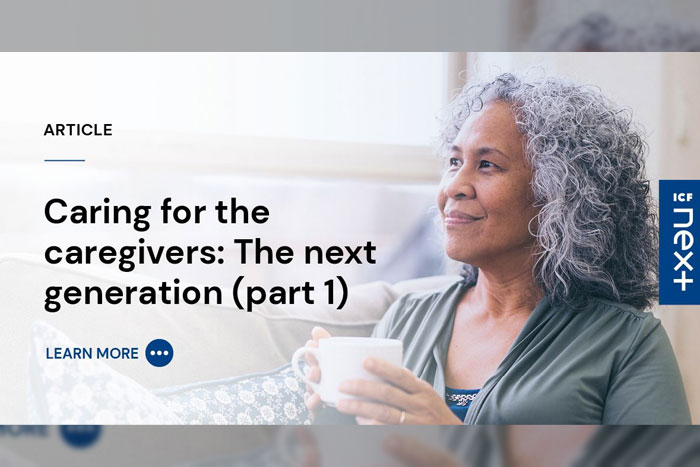 Caring For The Caregivers: The Next Generation (Part 1)