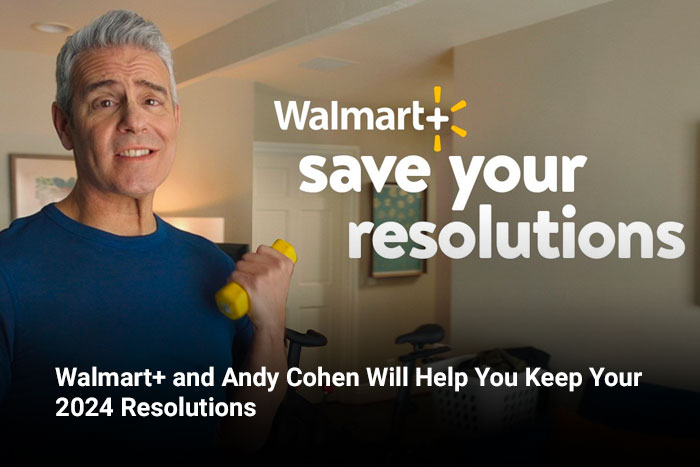 Walmart+ and Andy Cohen Will Help You Keep Your 2024 Resolutions 