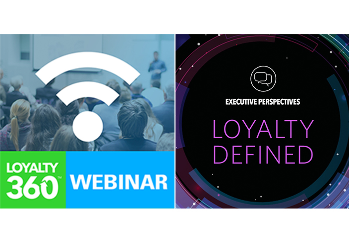[Podcast] Loyalty360 Executive Perspectives: Loyalty Defined