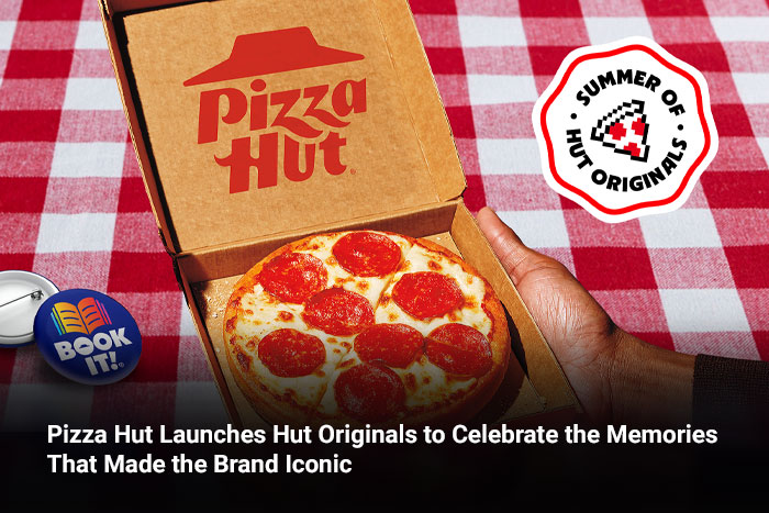 Pizza Hut Launches Hut Originals to Celebrate the Memories That Made the Brand Iconic 