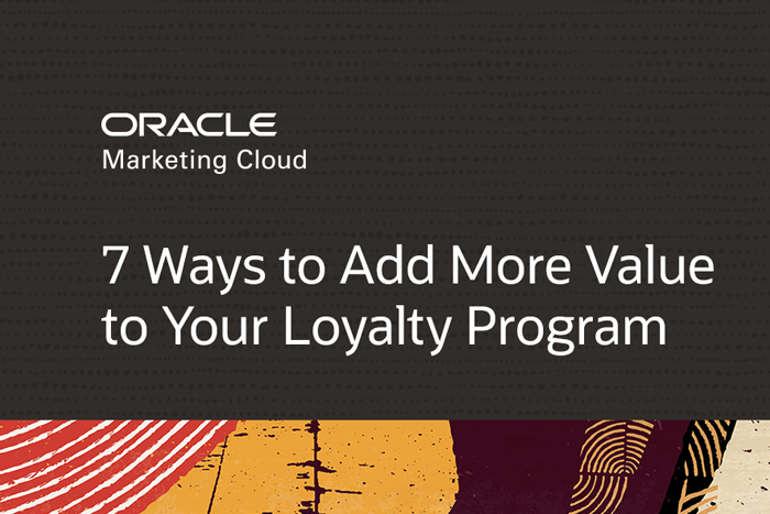 7 Ways to Add More Value to Your Loyalty Program