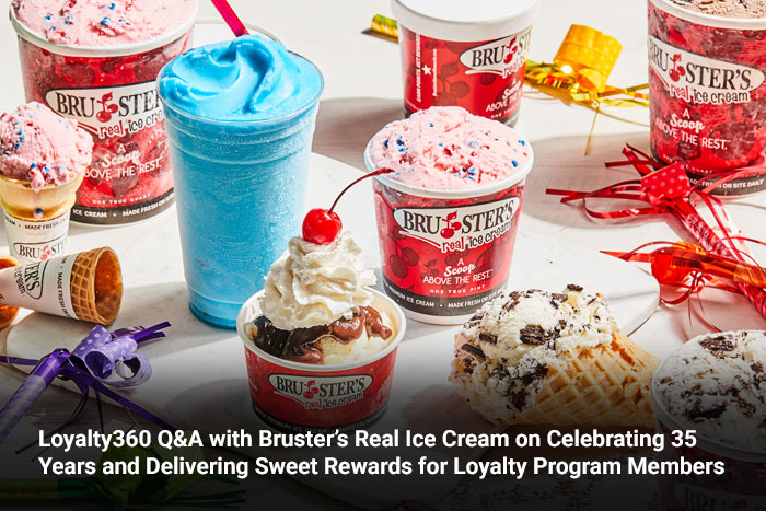 Loyalty360 Q&A with Bruster’s Real Ice Cream on Celebrating 35 Years and Delivering Sweet Rewards for Loyalty Program Members 