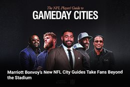 Marriott Bonvoy’s New NFL City Guides Take Fans Beyond the Stadium 