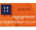 Engagement Expo 2013 Podcast Build It and They Will Come Creating a Customer Experience Hub