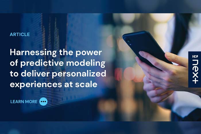 Harnessing the Power of Predictive Modeling to Deliver Personalized Experiences at Scale