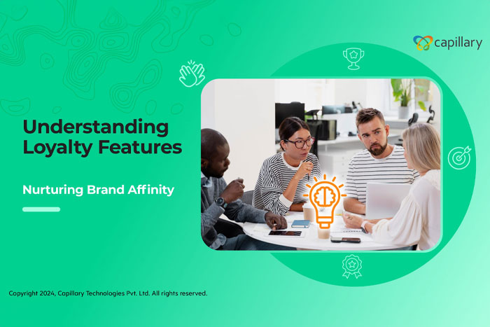 Loyalty Features: Advanced Loyalty Strategies for the Modern Customer