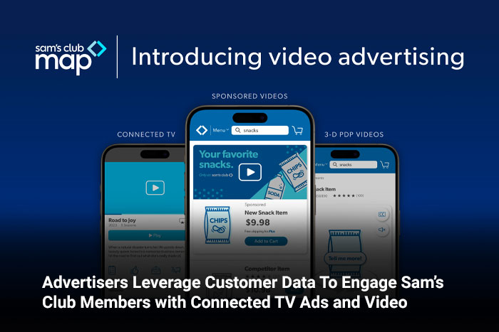 Advertisers Leverage Customer Data To Engage Sam’s Club Members with Connected TV Ads and Video 