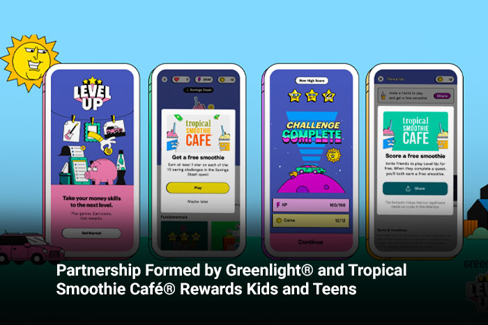Partnership Formed by Greenlight® and Tropical Smoothie Café® Rewards Kids and Teens    