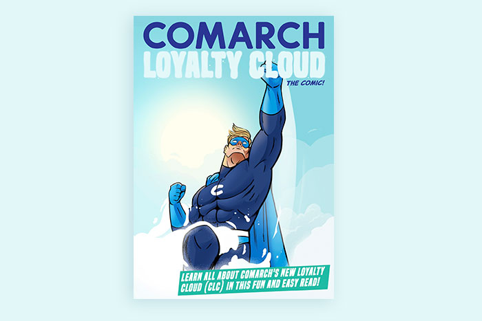 Look! Up in the sky. It’s Comarch Loyalty Cloud.