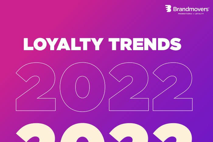 Customer Loyalty Trends For 2022