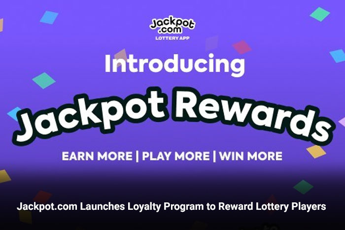 Jackpot.com Launches Loyalty Program to Reward Lottery Players